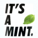 It's a Mint